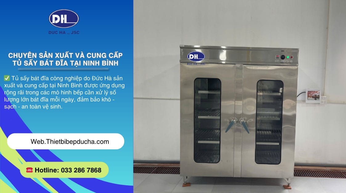 Tủ sấy bát đĩa công nghiệp bền đẹp giá tốt tại Ninh Bình