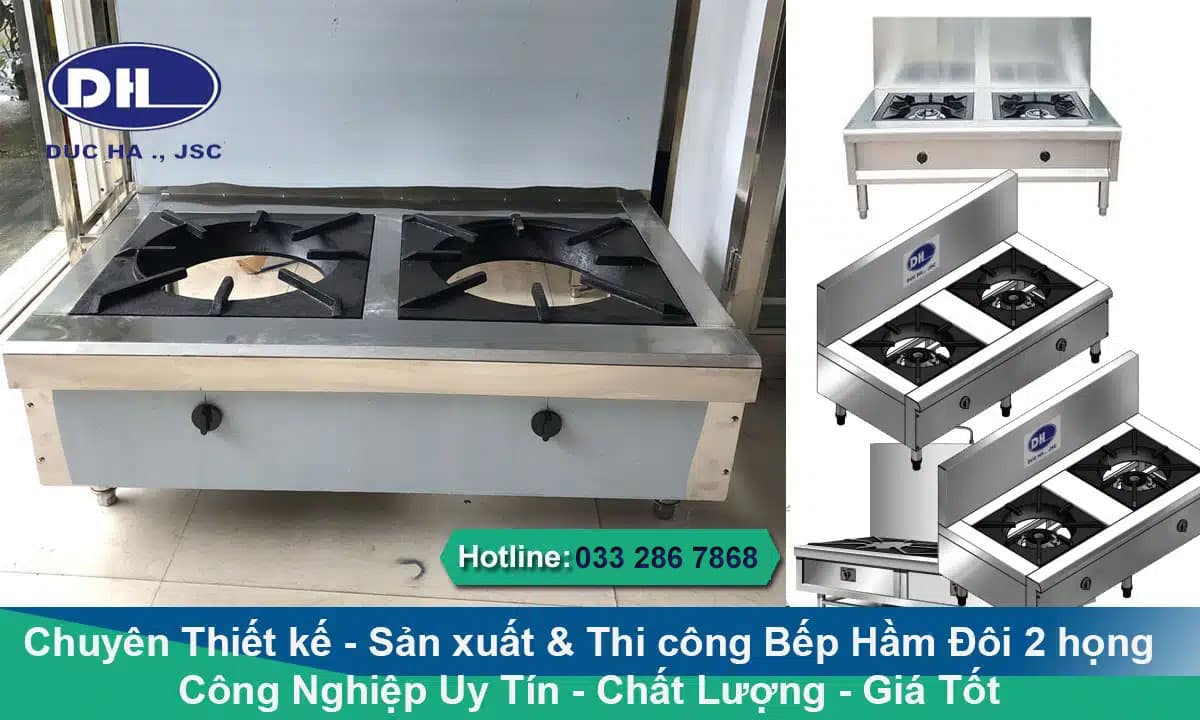 Chuyên Sản xuất & Lắp đặt Bếp hầm đôi 2 họng công nghiệp